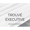 Trouvé Executive