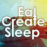 Eat Create Sleep